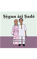 Ṣẹ́gun àti Ṣadé