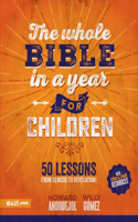 Whole Bible in a Year for Children (Toda La Biblia En Un Año Para Niños)