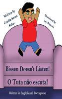 Bissen Doesn't Listen: Book also has Portuguese Translation