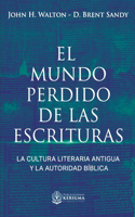 Mundo Perdido de las Escrituras