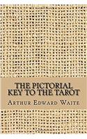 The Pictorial Key to the Tarot