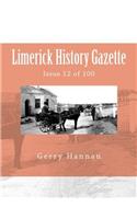 Limerick History Gazette: Issue 12 of 100