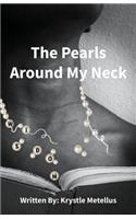 The Pearls Around My Neck