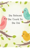 She Believed She Could So She Did: Chevron Notebook (Owl Composition Book Journal) (6x 9 Large)