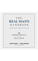 Real Man's Handbook Lib/E: 12 Commitments of a Real Man
