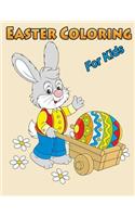Easter Coloring Book For Kids: Easter Coloring Book For Kids Large Print One Sided Stress Relieving, Relaxing Coloring Book For Grownups, Meditation For Kids, Girls & Youths Perfe