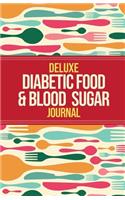 Deluxe Diabetic Food & Blood Sugar Journal