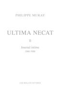 Ultima Necat II: Journal Intime 1986-1988