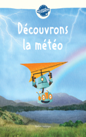 Découvrons La Météo