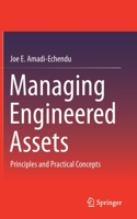 Managing Engineered Assets