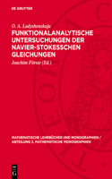 Funktionalanalytische Untersuchungen Der Navier-Stokesschen Gleichungen