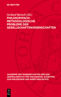 Philosophisch-Methodologische Probleme Der Gesellschaftswıssenschaften