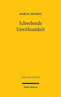 Schwebende Unwirksamkeit