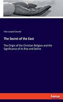 Secret of the East