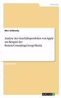 Analyse des Geschäftsportfolios von Apple am Beispiel der Boston-Consulting-Group-Matrix