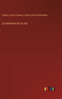 herencia de un rey