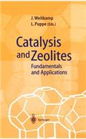 Catalysis and Zeolites