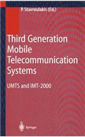 Third Generation Mobile Telecommunication Systems