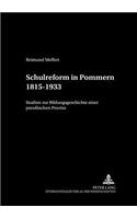 Schulreform in Pommern 1815-1933