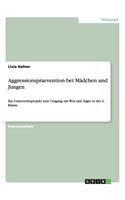 Aggressionspraevention bei Mädchen und Jungen