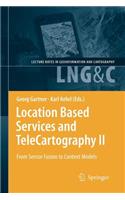 Location Based Services and Telecartography II