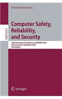 Computer Safety, Reliability, and Security: 29th International Conference, SAFECOMP 2010, Vienna, Austria, September 14-17, 2010, Proceedings