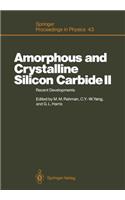 Amorphous and Crystalline Silicon Carbide II