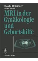 MRI in der Gynäkologie und Geburtshilfe