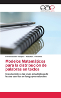 Modelos Matemáticos para la distribución de palabras en textos