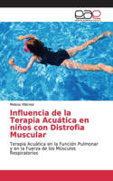 Influencia de la Terapia Acuática en niños con Distrofia Muscular