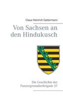 Von Sachsen an den Hindukusch