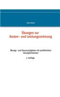 Übungen zur Kosten- und Leistungsrechnung