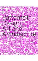 Patterns in Design, Art and Architecture