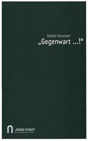 Stefan Hunstein 'Gegenwart...!'