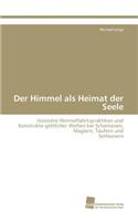 Himmel als Heimat der Seele