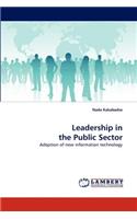 Leadership in the Public Sector