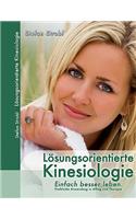 Losungsorientierte Kinesiologie