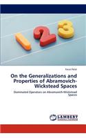 On the Generalizations and Properties of Abramovich-Wickstead Spaces