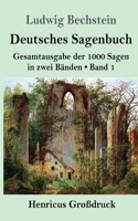 Deutsches Sagenbuch (Großdruck)