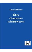 Über Genossenschaftswesen