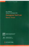 Euopean Tort Law: Basic Texts