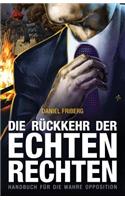 Rückkehr der echten Rechten