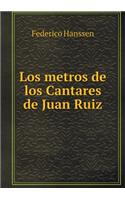 Los metros de los Cantares de Juan Ruiz