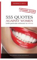 555 Quotes Against Women