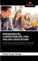 Pedagogical Competencies for Values Education