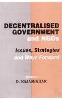 Decentralised Government And NGO’s: Issues, Strategies and Ways Forward