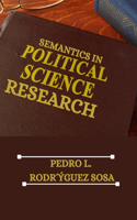 Semantics in Political Science Research