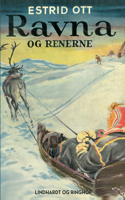 Ravna og renerne