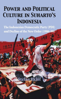 Power and Political Culture in Suharto's Indonesia