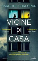 Vicine di case